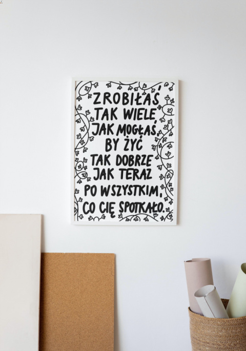 Plakat A3 "Zrobiłaś tak wiele (Bluszcz)" Plakat A3 "Zrobiłaś tak wiele (Bluszcz)"