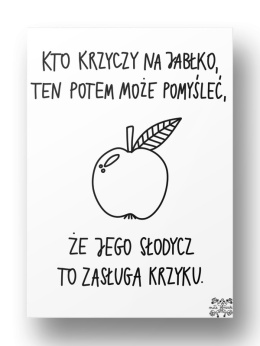 Plakat A4 "Kto krzyczy na jabłko"